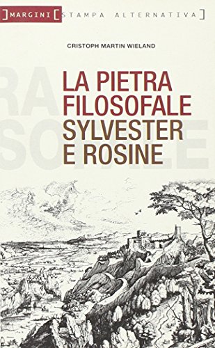 La pietra filosofale ovvero Sylvester e Rosine