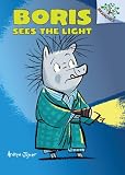 Boris Sees the Light: A Branches Book (Boris #4)