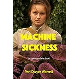 Machine Sickness: Eupocalypse: Book 1