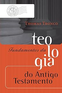 Livro Fundamentos da teologia do Antigo Testamento