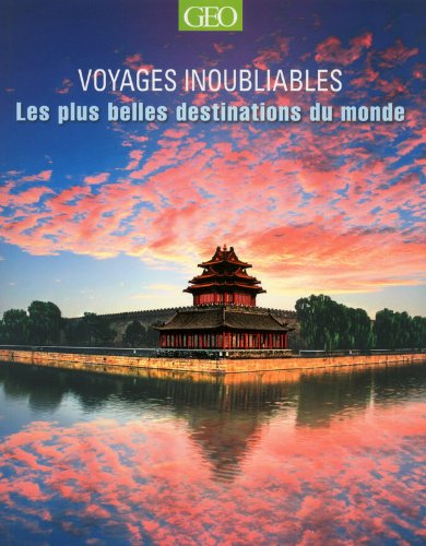 Download Les plus belles destinations du monde