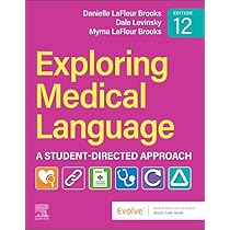Exploring Medical Language: A Student-Directed Approach: LaFleur