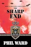 The Sharp End (Raiding Forces Book 10) by Phil Ward