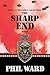 The Sharp End (Raiding Forces Book 10) by Phil Ward