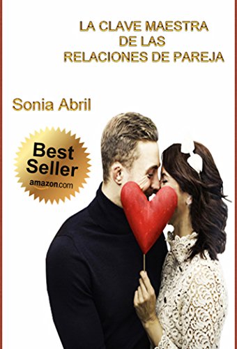 Amazoncom La Clave Maestra De Las Relaciones De Pareja - 