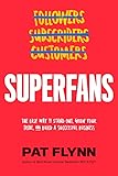 Superfans: The Easy Way to Stand Out, Grow Your