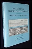 Principles of Sedimentary Deposits: Stratigraphy and Sedimentology