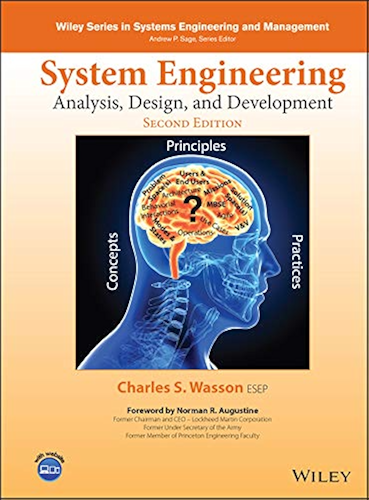 Download System Engineering Analysis, Design, and Development: Concepts, Principles, and Practices (Wiley Series in Systems Engineering and Management) (English Edition) PDF