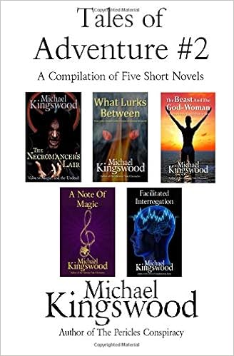 Tales Of Adventure 2 A Compilation Of Five Short Novels - 
