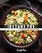 The Instant Pot Cookbook For Two: 110+ SET & FORGET Recipes For Grains, Lentils, Veggies, Seafood, Poultry, Beefs, Porks, Soups and Stews