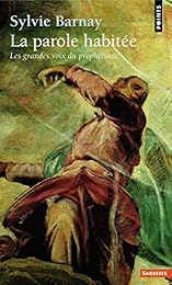 La  parole habitée