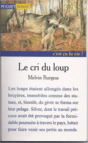 Le Cri Du Loup Melvin Burgess 9782266068147 Amazoncom Books