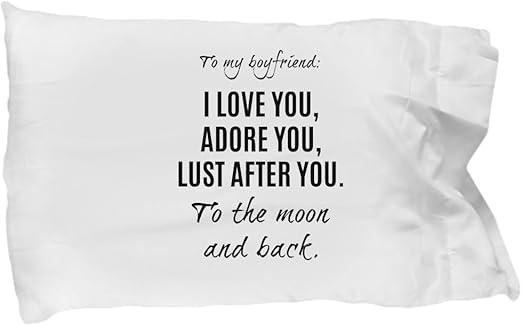 Amazon Com To My Boyfriend Pillowcase My Love Funny Pillow