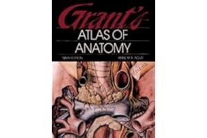 Grant's Atlas of Anatomy (GRANT, JOHN CHARLES BOILEAU//GRANT'S ATLAS OF ANATOMY)