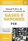 Livro Manual Prático de Avaliação e Controle de Gases e Vapores - PGR (Programa de Gestão de Riscos Ocupacionais)