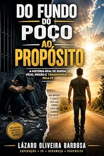 Livro Do crime a Rendencão: Minha História Real de Vicios;Prisão;Perdas eo Reencontro Com Deus