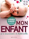 Mon enfant de la naissance à la maternelle (1CD audio) by 