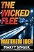 The Wicked Flee (A Marty Singer Mystery Book 5)