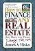 How to Finance Any Real Estate, Any Place, Any Time: Strategies That Work (SquareOne Finance Guides) - James A. Misko