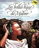 Mufaro's Beautiful Daughters (Spanish edition): Las bellas hijas de Mufaro: Cuento popular Africano (Reading Rainbow Book)