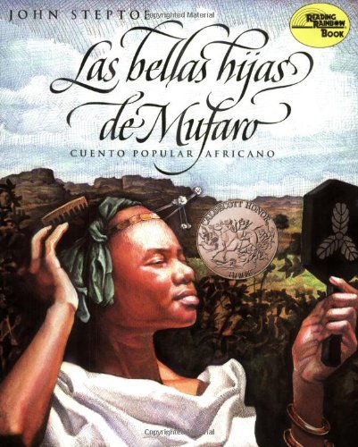 Mufaro's Beautiful Daughters (Spanish edition): Las bellas hijas de Mufaro: Cuento popular Africano (Reading Rainbow Book)