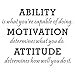 Ability Motivation Attitude Wall Decal Inspirational Quotes Sayings Decals Removable Vinyl Sticker Kids Room Living Room Bedroom Classroom Office Home Decor