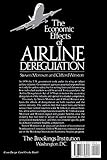 Image de The Economic Effects of Airline Deregulation (Studies in the Regulation of Economic Activity)