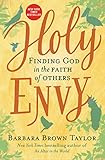 Holy Envy: Finding God in the Faith of Others