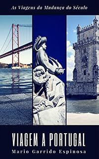 Livro As Viagens da Mudança do Século - Viagem a Portugal