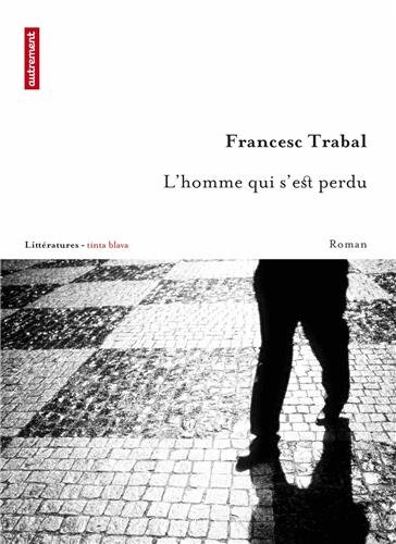 L' homme qui s'est perdu