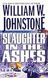 Slaughter in the Ashes