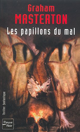 Les  papillons du mal
