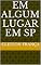 Livro EM ALGUM LUGAR EM SP (1)
