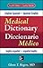 English-Spanish/Spanish-English Medical Dictionary, Fourth Edition