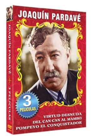 Amazon.com: Joaquin Pardave-3 Peliculas Clasicas: Joaquin Pardave, Manolo Fabregas, Pepita Morillo, Lily Aclemar, Roberto Cobo, Rosita Fornes, Abel Salazar, Damaso Perez Prado, Pedro Vargas, Sofia Alvarez, Jose Crespo, Ramon Gay, Mireya Hernandez: