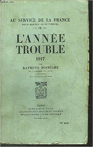 Au Service De La France 9 Années De Souvenirs Tome 9 L - 