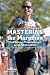 Mastering the Marathon: Time-Efficient Training Secrets For The 40-Plus Athlete by Don Fink