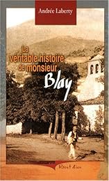 La  véritable histoire de monsieur Blay