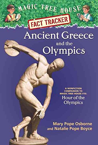 Ancient Greece and the Olympics (Magic Tree House Fact Tracker)