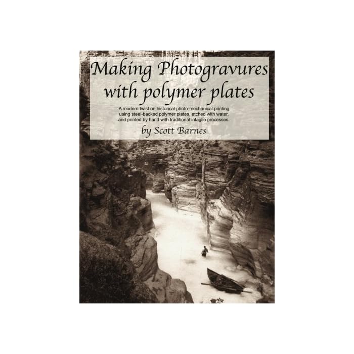 Buy Making Photogravures With Polymer Plates A modern technique of