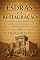 Livro Esdras e a Restauração : Um estudo teológico-histórico sobre o retorno e a reconstrução de Israel
