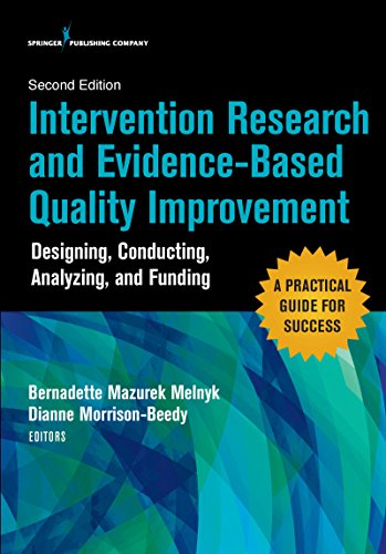R.E.A.D Intervention Research and Evidence-Based Quality Improvement, Second Edition: Designing, Conducting,<br />TXT