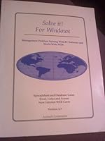 Solve it! Management Problem Solving with PC Software 0945991002 Book Cover