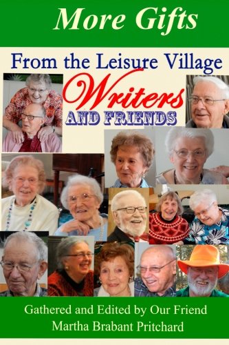 Best More Gifts from the Leisure Village Writers and Friends<br />[K.I.N.D.L.E]