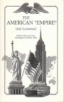 The American "Empire" and Other Studies of US Foreign Policy in a Comparative Perspective (A Norwegian University Press Publication) 8200210928 Book Cover