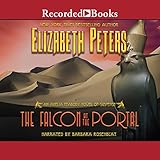 The Falcon at the Portal: The Amelia Peabody Series, Book 11 by 