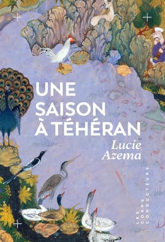 Une saison à Téhéran