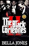 The Black Corleones 2: Love Ain't Loyal