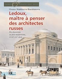 Ledoux, maître à penser des architectes russes