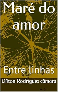 Livro Maré do amor : Entre linhas